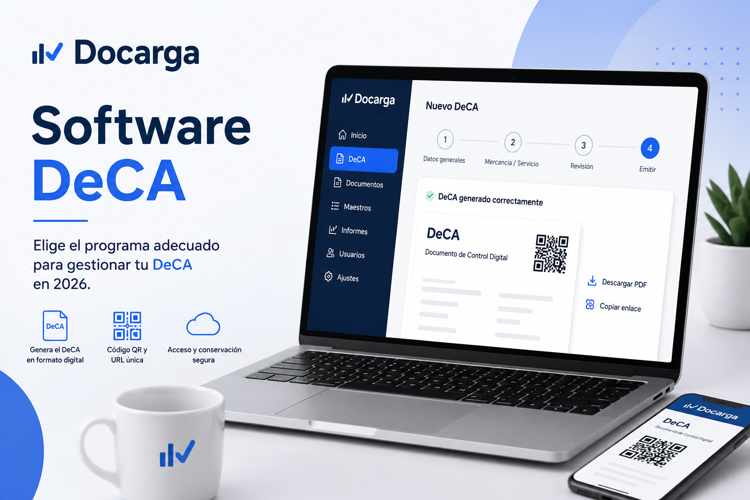Software DeCA de Docarga para generar y gestionar el Documento de Control Digital