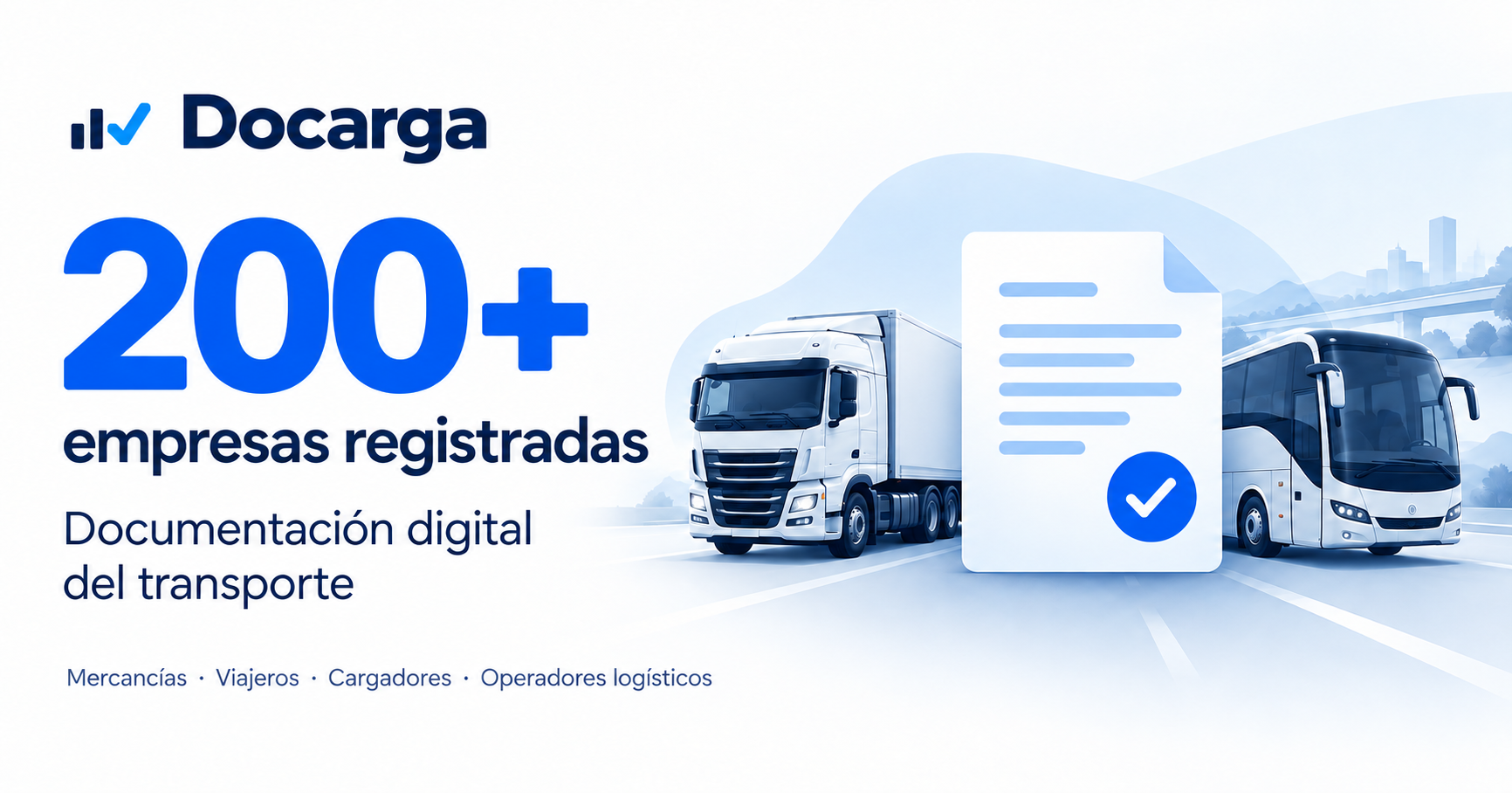 Docarga supera las 200 empresas registradas en su plataforma DeCA, con una ilustración de un camión, un autobús y un documento digital.